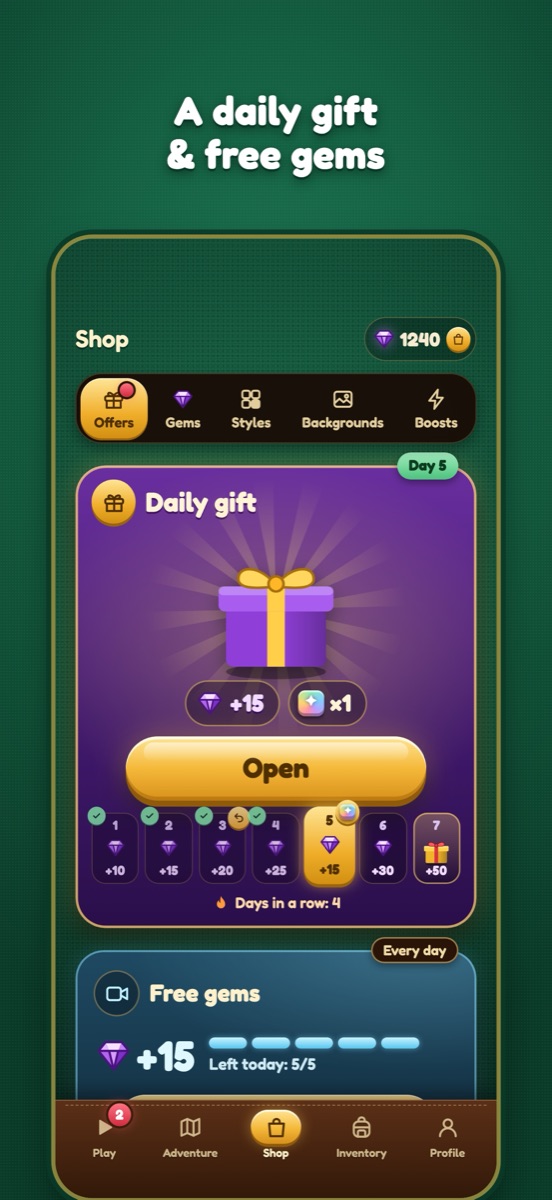 iPhone screenshot 5: “A daily gift & free gems”